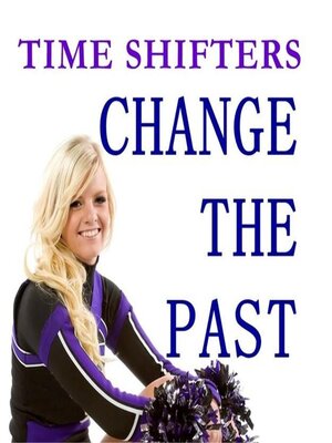 cover image of Change the Past
